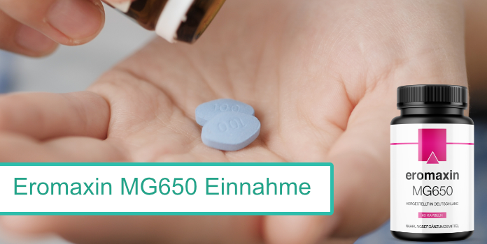 eromaxin mg650 einnahme dosierung